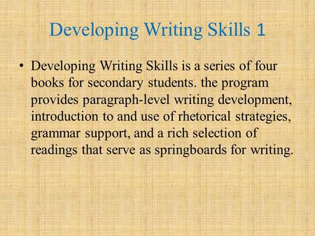 Developing writing