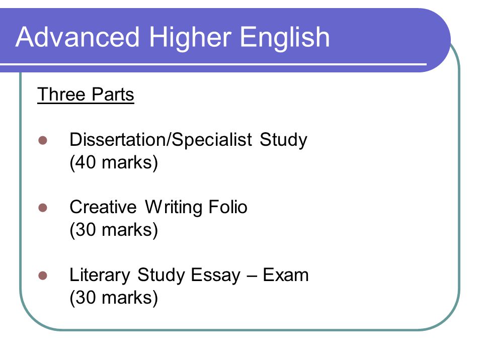 Advanced higher english dissertation help