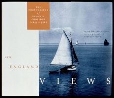 New England Views, The Photography of Baldwin Coolidge